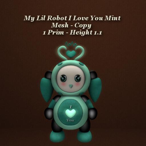 My Lil Robot I Love You Mint