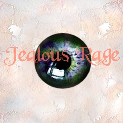 Jealous Rage Eyes endless Depths