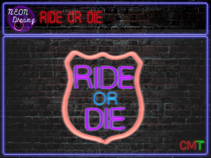 Neon Dreamz - Ride or Die