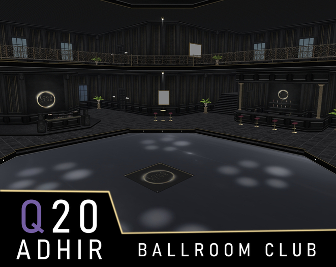 Q20 - [Black & Gold Walls] - Ballroom Club - [ADHIR] - BOX