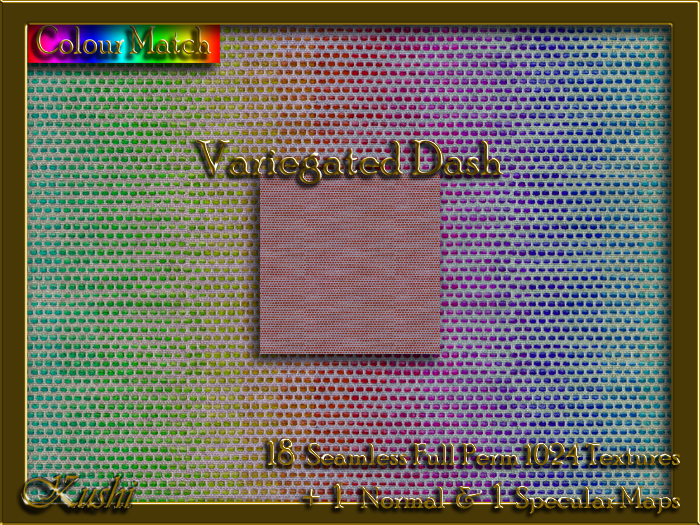 !Kushi! VariegatedDash Textures -WearToUnpack