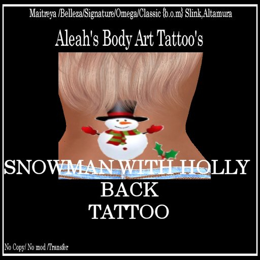 SNOWMAN WITH HOLLY BACK TATTOO