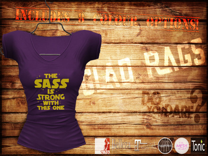 **Oo..Glad Rags..oO** Female Sass Tee (wear & click)