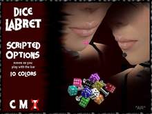 ^AR^ Scripted Dice Labret