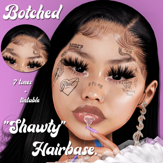 BTC- Shawty Hairbase OMEGA only. (unpack me)