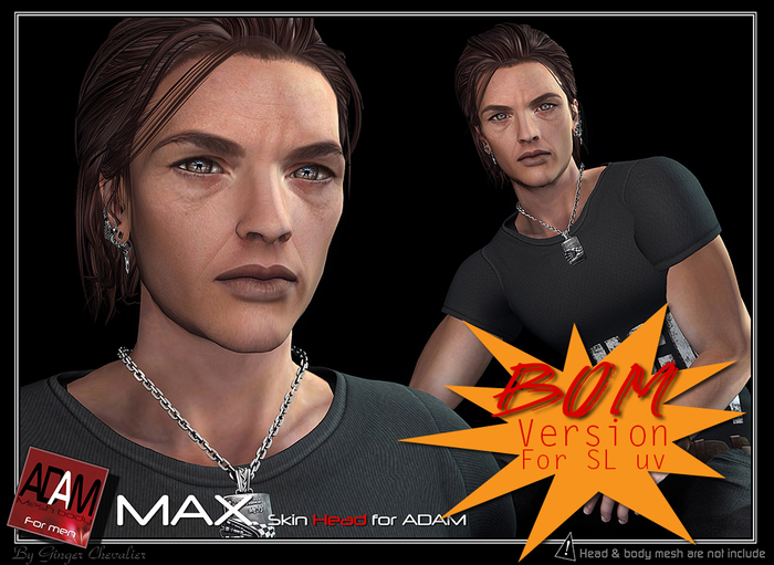 *!*Adam-skin head MAX BOM