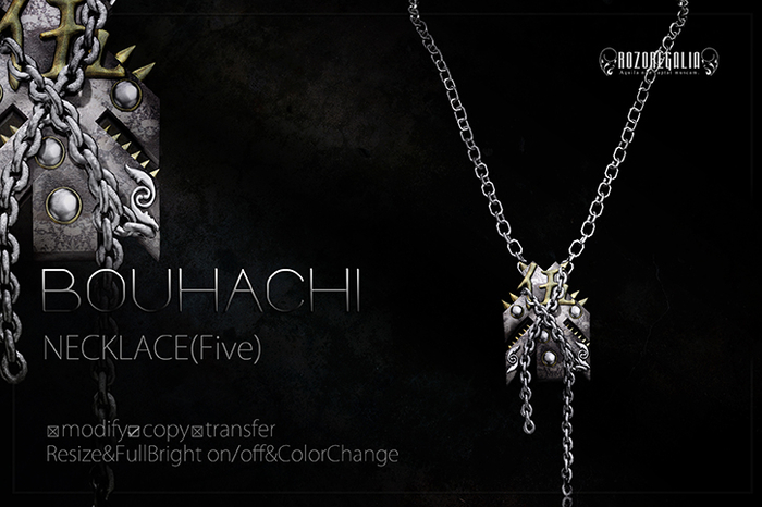 ROZOREGALIA_BOUHACHI*NECKLACE(Five)