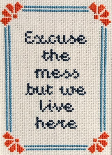 Excuse The Mess Needlework Texture