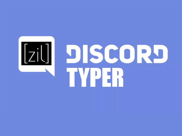 [zil] Discord Local Typer