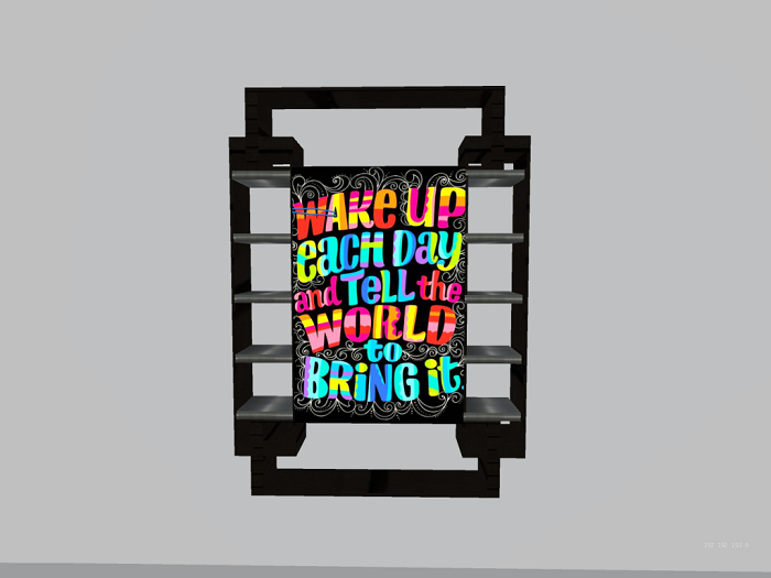 Shelf w/saying-Wake up Each Day and Tell the World to Bring It.