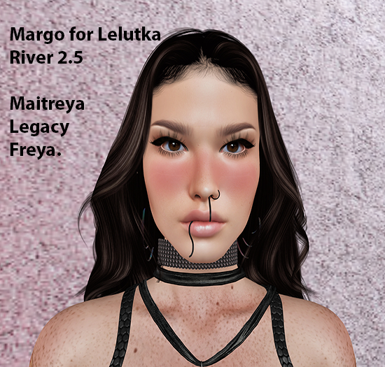 Shape Manya - Margo for Lelutka River 2.5 head.