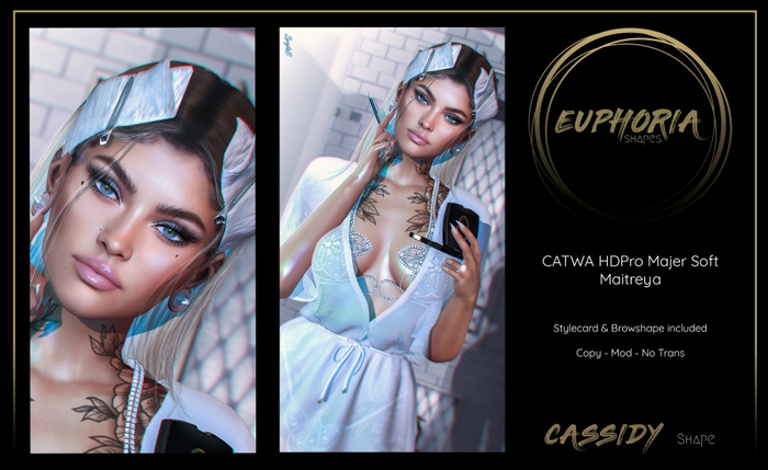 EUPHORIA Shapes - CASSIDY Shape ( CATWA HDPRO MajerSoft )