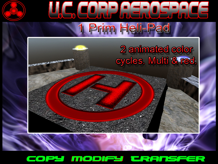 x2 Heli-pads. 1 Prim. Multi-color and red hue cycle. COPY/TRANSFER = YES!