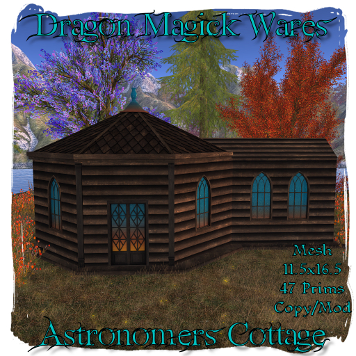 Dragon Magick Wares Astronomers Cottage - ADD ME