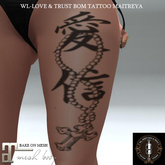 WL-Love & Trust BOM Tattoo 