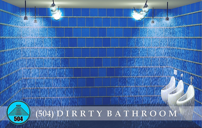 (504) Dirrty Bathroom