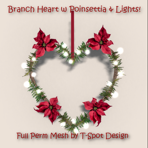 T-Spot Mesh - Branch Heart w/ Poinsettia - Full Perm - LI=0.5