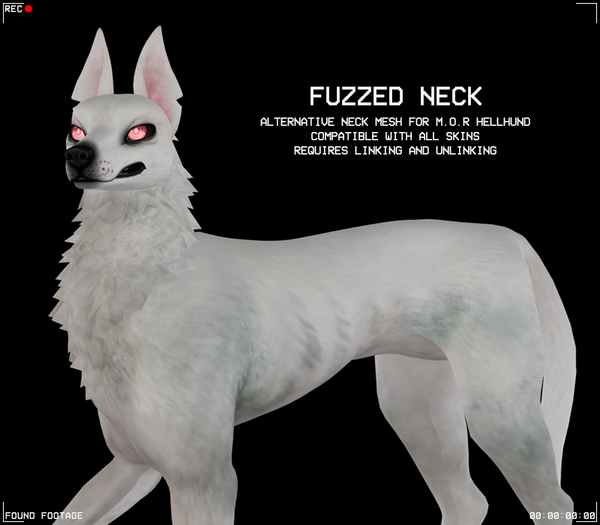 Found Footage - Fuzzed Neck for Hellhund