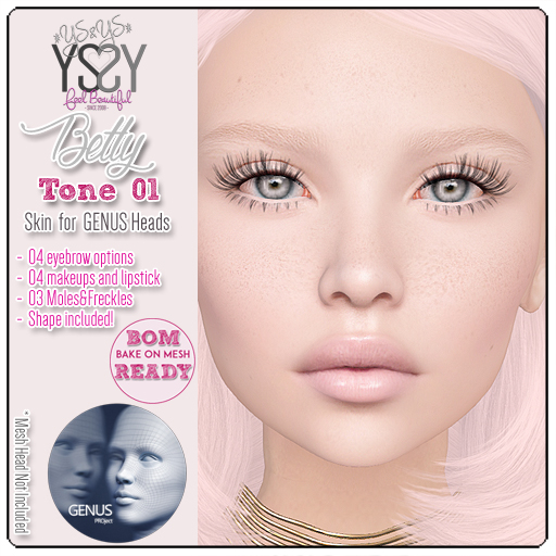 *YS&YS* Betty Tone 01 BOM Skins for Genus