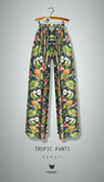 -Pixicat- Tropic Pants (Tropic)