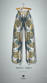 -Pixicat- Tropic Pants (PatternCrane)