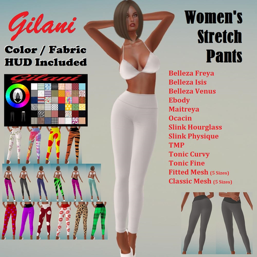Gilani - Woman's Stretch Pants - Includes Color and Fabric HUD