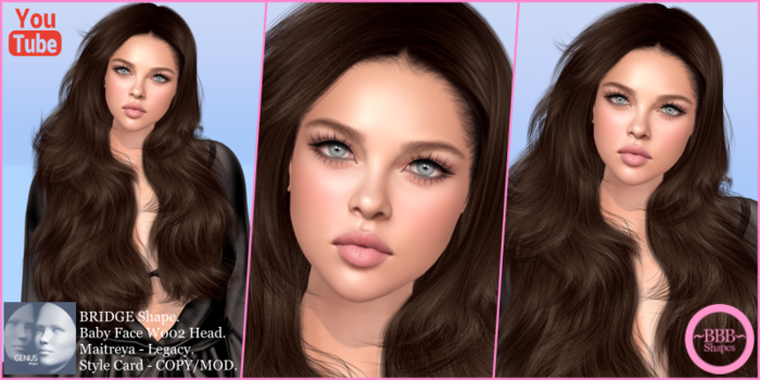 ~BBB~ BRIDGE Shape - GENUS - Baby Face W002