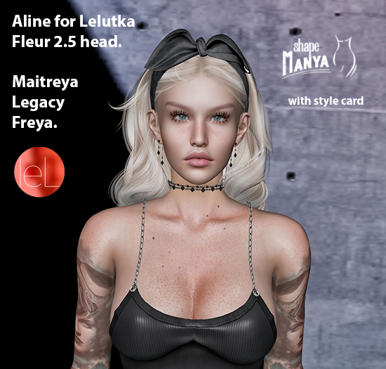 Shape Manya - Aline for Lelutka Fleur 2.5 head.