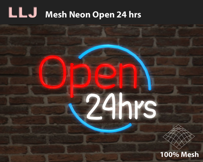 LLJ Mesh Neon Open 24 hrs