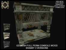 GD MESH FULL PERM CONSOLE WOOD SHABBY 3 VERSIONS