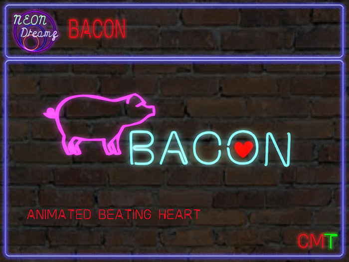 Neon Dreamz - Bacon