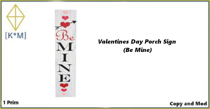 [K*M] Valentines Day Porch Sign (Be Mine)