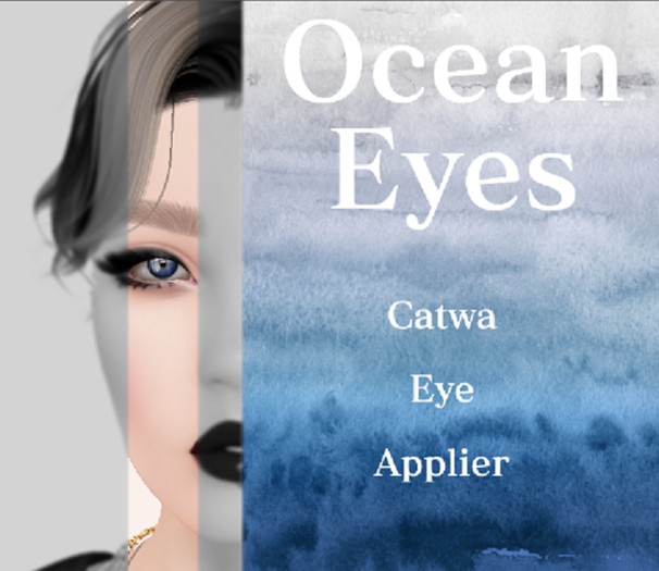 Ocean Eyes {Catwa} [Boxed]