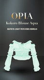 OPIA Kokoro Blouse Aqua