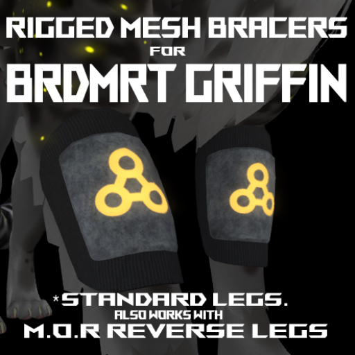 BRDMRT Griffin Rigged Mesh Bracers (Standard legs)