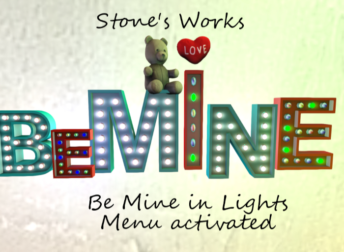Be Mine Lights Stone's Works