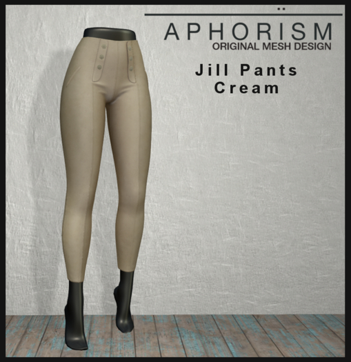 !APHORISM! - Jill Pants Cream