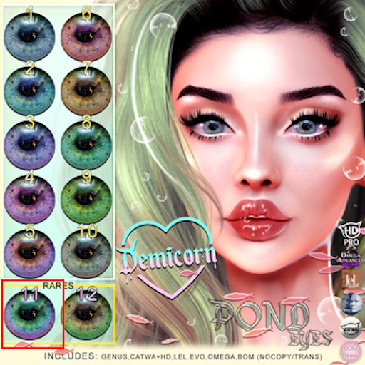 {Demicorn} Pond Eyes - 11 RARE