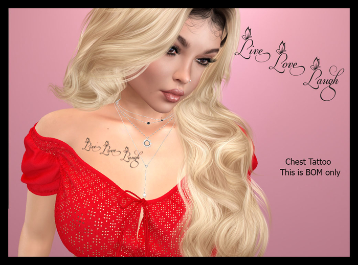 LIVE LAUGH LOVE TAT
