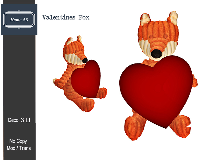 HOME 55 -  Valentines Fox  