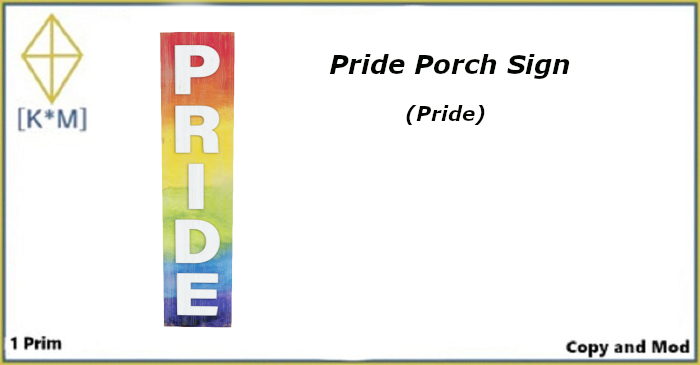 [K*M] Pride Porch Sign (Pride)