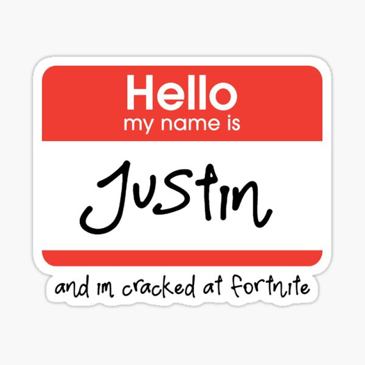 My friend here Justin
