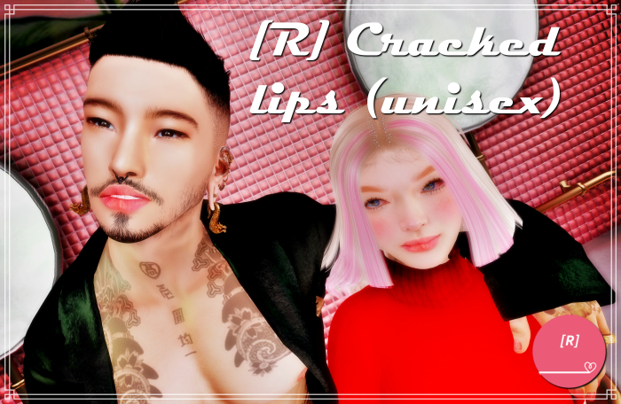 [R] Cracked Lips