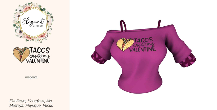 Elegant Offense: Tacos Are My Valentine Magenta {add me}