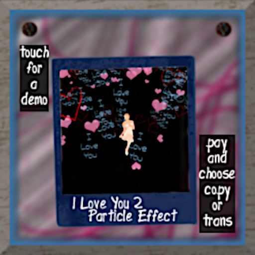 I Love You 2 Particle Effect