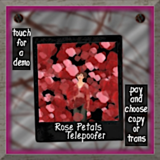 Rose Petals Telepoofer