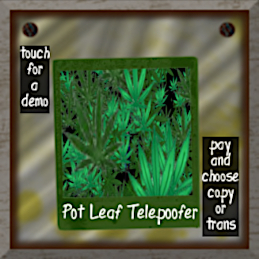 Pot Leaf Telepoofer