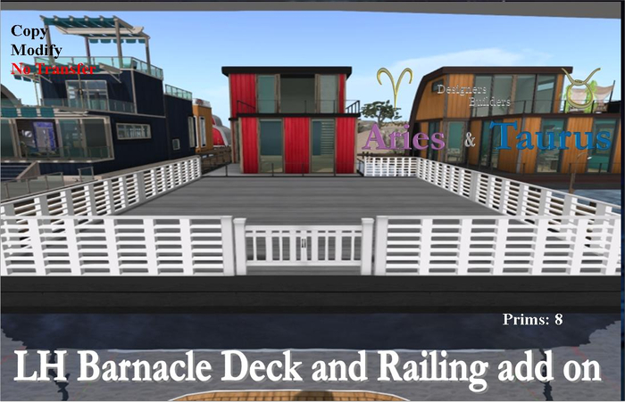 AT *LH Barnacle 16 X 64 Deck and Railing  * Aries & Taurus *