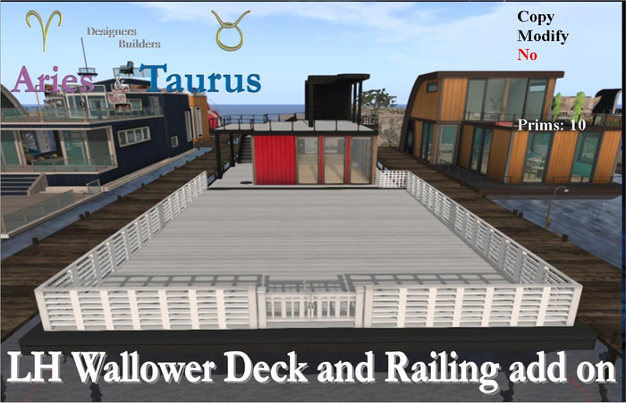 LH Wallower Deck and Railing * Aries & Taurus *