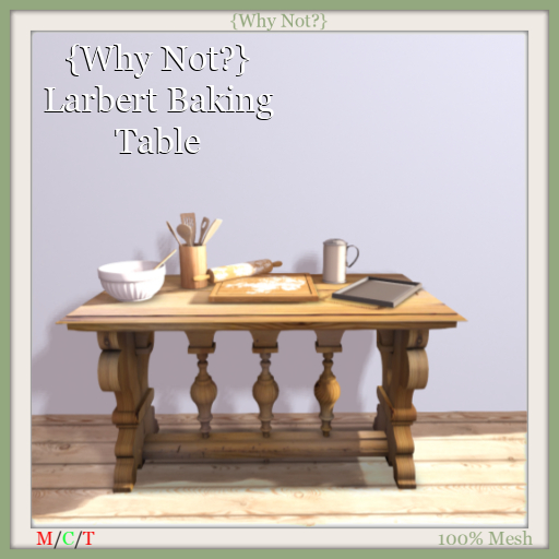 {Why Not?} Larbert Baking Table-Boxed